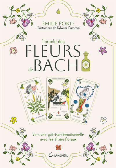 L´ORACLE DES FLEURS DE BACH - VERS UNE GUERISON EMOTIONNELLE AVEC LES ELIXIRS FLORAUX - COFFRET
