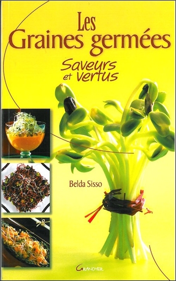 GRAINES GERMEES SAVEURS ET VERTUS