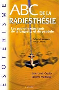 ABC DE LA RADIESTHESIE