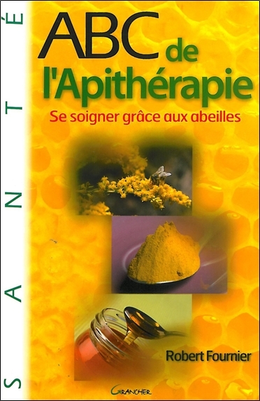 ABC DE L´APITHERAPIE