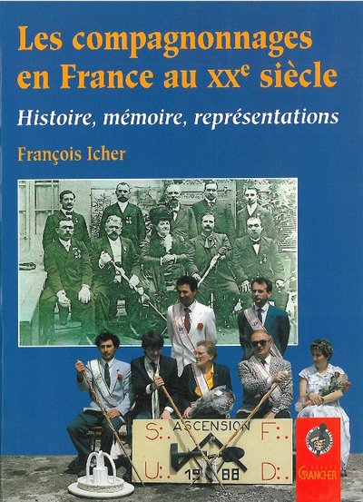 COMPAGNONNAGES FRANCE XXE SIECLE