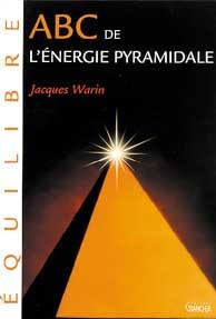 ABC DE L'ENERGIE PYRAMIDALE