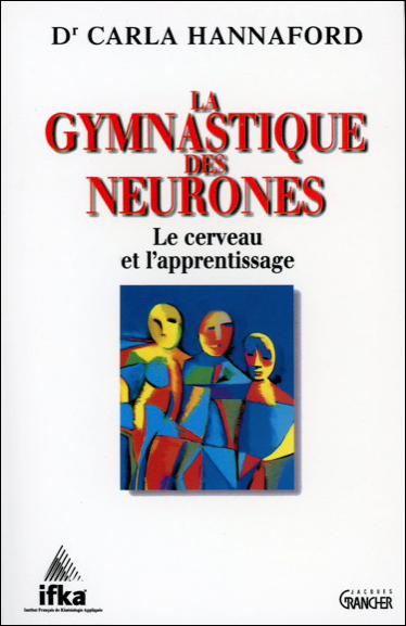 GYMNASTIQUE DES NEURONES
