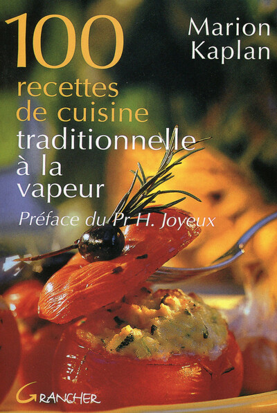 100 RECETTES CUISINE VAPEUR