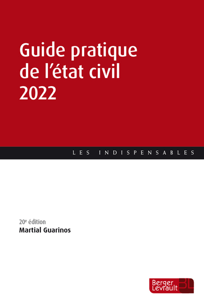 GUIDE PRATIQUE DE L´ETAT CIVIL 2022 (20E ED.)
