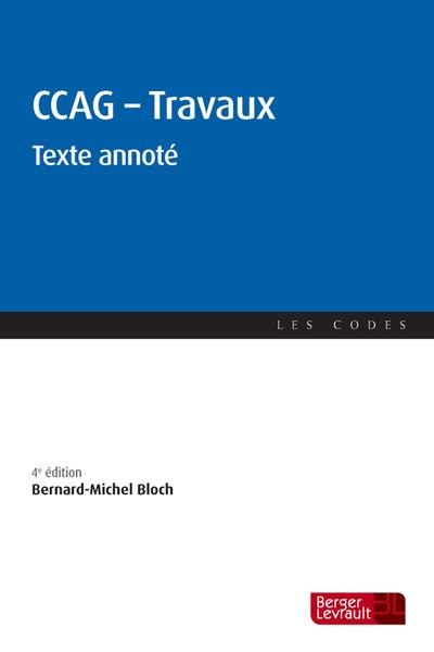 CCAG TRAVAUX TEXTE ANNOTE 4E EDITION