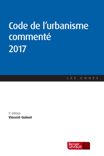 CODE DE L´URBANISME COMMENTE 2017