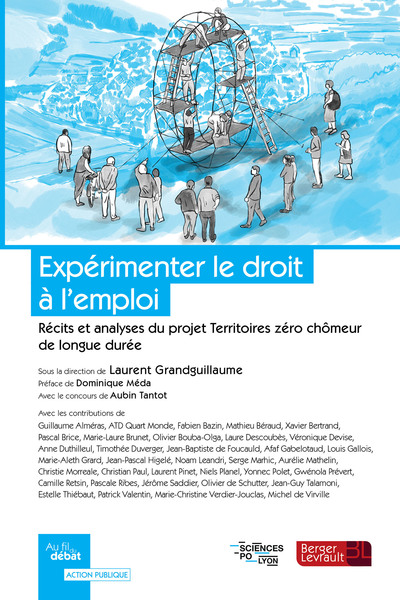 EXPERIMENTER LE DROIT A L´EMPLOI - LE PROJET TERRITOIRES ZERO CHOMEUR DE LO