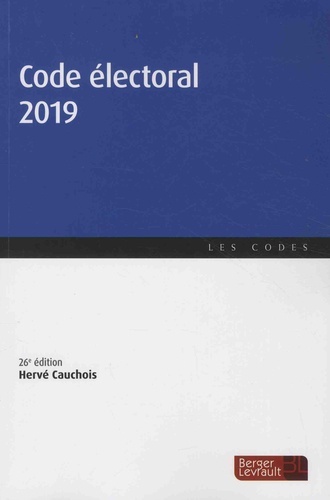 CODE ELECTORAL 2019 (26E ED.)