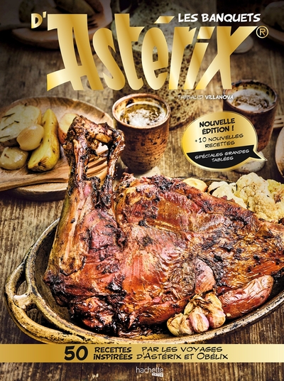 LES BANQUETS D´ASTERIX - NOUVELLE EDITION AUGMENTEE