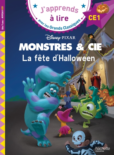 DISNEY -  MONSTRES ET CIE - LA FETE D´HALLOWEEN,  CE1