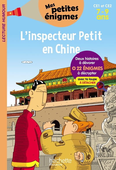 L´INSPECTEUR PETIT EN CHINE CE1 ET CE2 - CAHIER DE VACANCES