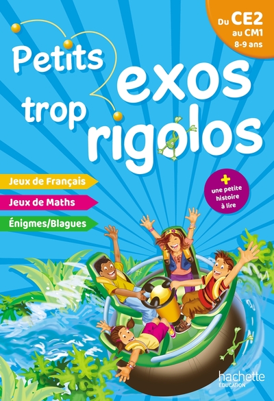 PETITS EXOS TROP RIGOLOS - DU CE2 AU CM1