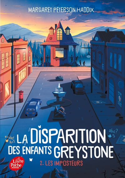 DISPARITION DES ENFANTS GREYSTONE - TOME 2 - LES IMPOSTEURS