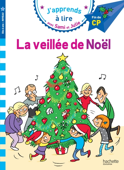 SAMI ET JULIE CP NIVEAU 3 - LA VEILLEE DE NOEL