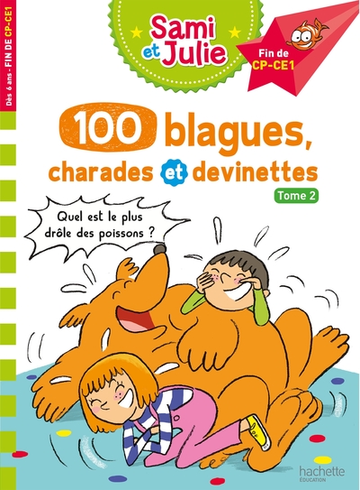 SAMI ET JULIE - 100 BLAGUES, CHARADES ET DEVINETTES TOME 2