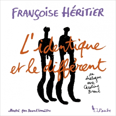 L´IDENTIQUE ET LE DIFFERENT