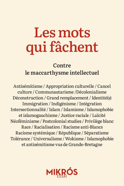 MOTS QUI FACHENT - CONTRE LE MACCARTHYSME INTELLECTUEL