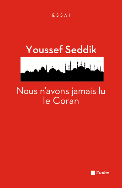 NOUS N´ AVONS JAMAIS LU LE CORAN
