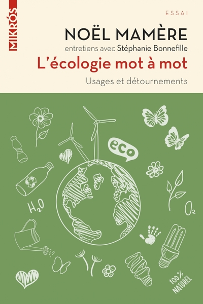 ECOLOGIE MOT A MOT - USAGES ET DETOURNEMENTS - POCHE