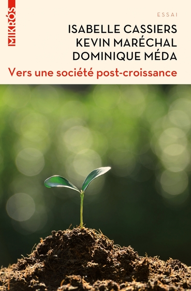 VERS UNE SOCIETE POST CROISSANCE