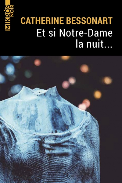 ET SI NOTRE DAME LA NUIT... - POCHE