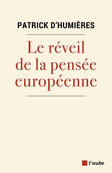 REVEIL DE LA PENSEE EUROPEENNE