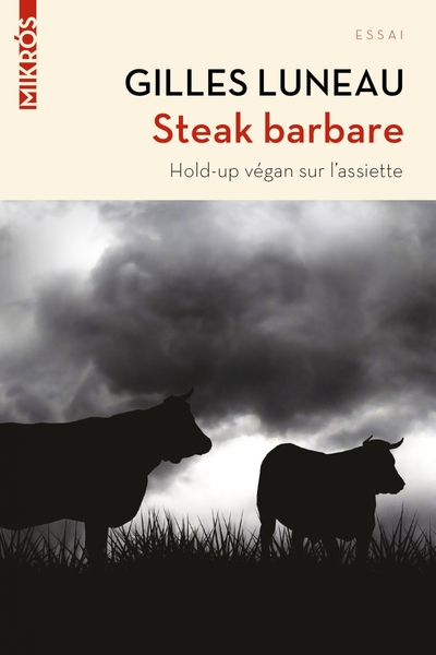 STEAK BARBARE - HOLD-UP VEGAN SUR L´ASSIETTE - POCHE