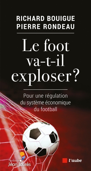 FOOT VA-T-IL EXPLOSER ?