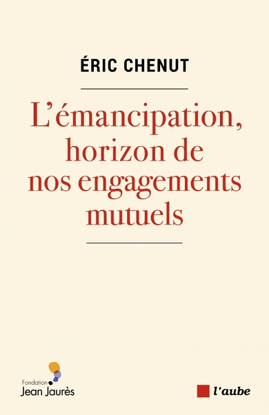 EMANCIPATION, HORIZON DE NOS ENGAGEMENTS MUTUELS