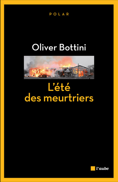 ETE DES MEURTRIERS (L´)