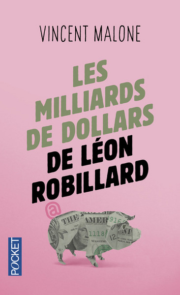 MILLIARDS DE DOLLARS DE LEON ROBILLARD