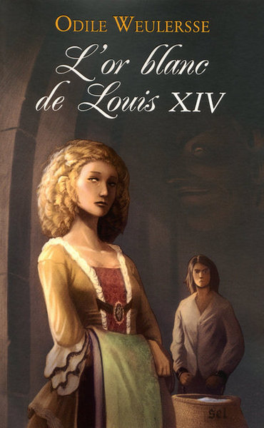 L´OR BLANC DE LOUIS XIV