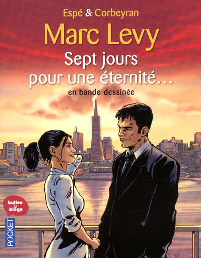 SEPT JOURS POUR UNE ETERNITE... - EN BANDE DESSINE