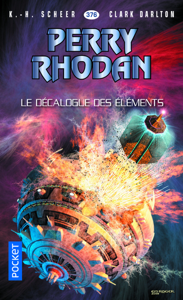 PERRY RHODAN - NUMERO 376 LE DECALOGUE DES ELEMENTS