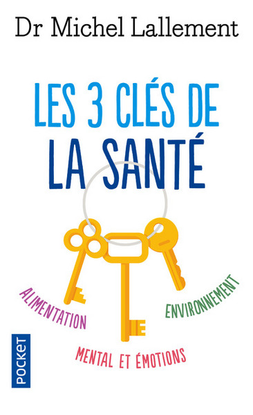 3 CLES DE LA SANTE