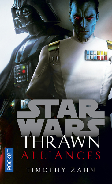 STAR WARS - NUMERO 168 THRAWN : ALLIANCES