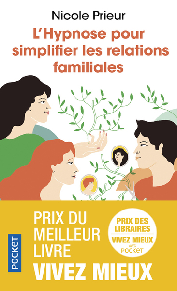 L´HYPNOSE POUR SIMPLIFIER LES RELATIONS FAMILIALES