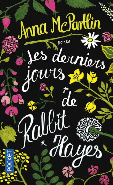 DERNIERS JOURS DE RABBIT HAYES