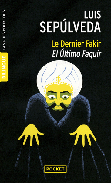 DERNIER FAKIR / EL ULTIMO FAQUIR