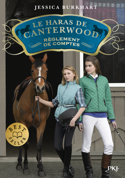 HARAS DE CANTERWOOD - TOME 07 REGLEMENT DE COMPTES