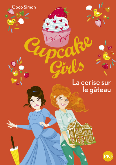 CUPCAKE GIRLS - TOME 12 LA CERISE SUR LE GATEAU