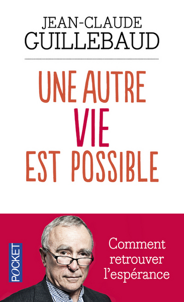 AUTRE VIE EST POSSIBLE