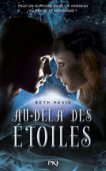 AU-DELA DES ETOILES - TOME 1
