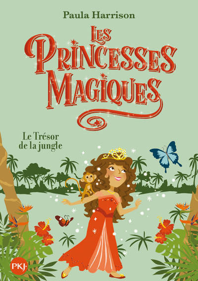 PRINCESSES MAGIQUES - TOME 7 LE TRESOR DE LA JUNGLE - VOLUME 07