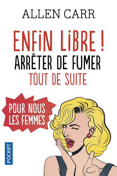 ENFIN LIBRE ! ARRETER DE FUMER TOUT DE SUITE