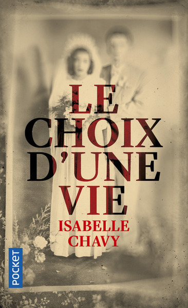 CHOIX D´UNE VIE