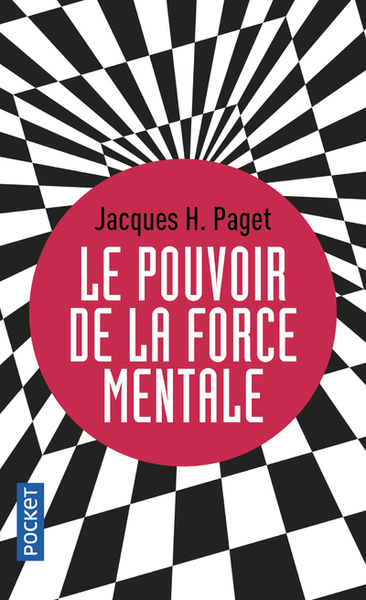 POUVOIR DE LA FORCE MENTALE