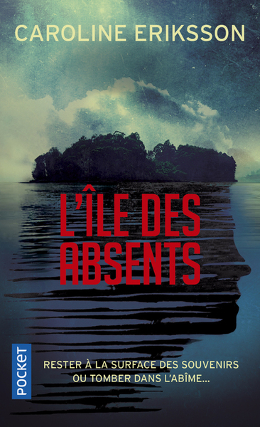 L´ILE DES ABSENTS