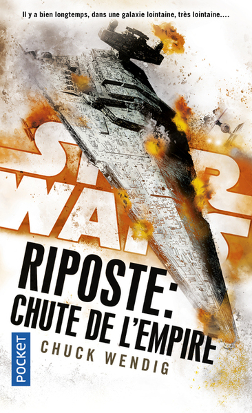 STAR WARS - NUMERO 159 RIPOSTE : CHUTE DE L´EMPIRE